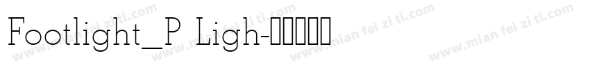 Footlight_P Ligh字体转换